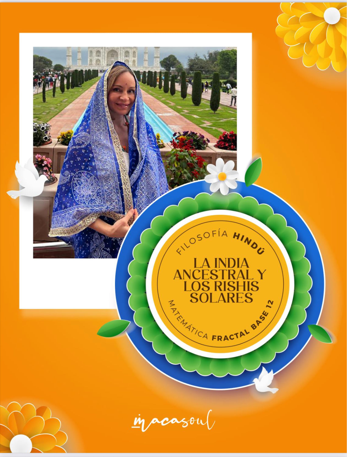 La India Ancestral y los Rishis Solares Crónicas Galácticas, Yoga y Sabiduría de las Escuelas de Misterios.