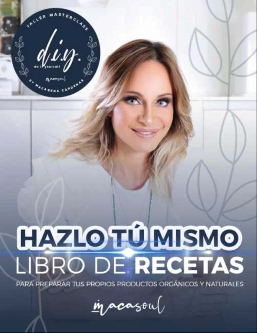 Ebook: DIY - Hazlo Tú Mismo Guía de Higiene Personal, Limpieza del Hogar y Cuidado de Mascotas Natural.